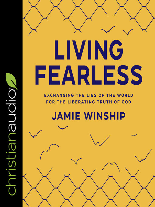 Title details for Living Fearless by Jamie Winship - Available